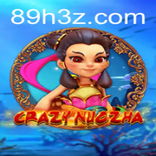 Explorando o Empolgante Mundo de CrazyNuoZha: O Jogo do Momento na 89HBet